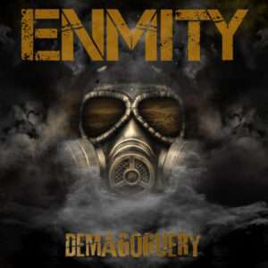 Enmity (INT) – Demagoguery - CD