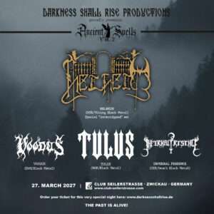 Ancient Spells Pt. II - HELHEIM / TULUS / VOODUS / INFERNAL PRESENCE - March 27, 2027 - Concert Ticket