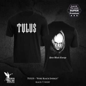 Tulus (NOR) - Pure Black Energy - T-Shirt